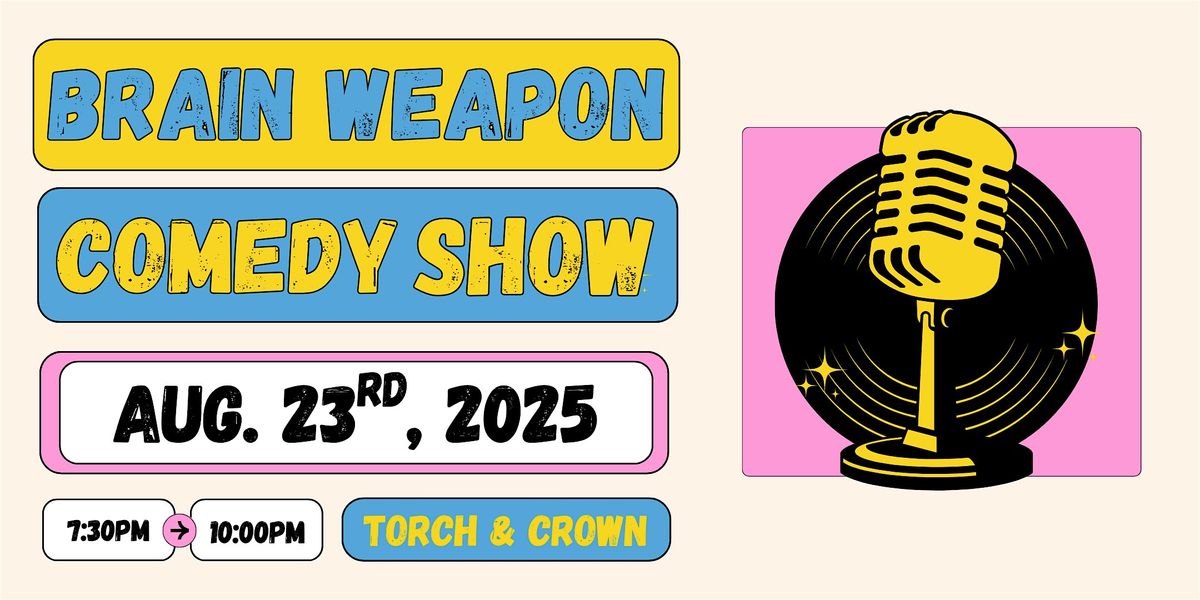 T&C Cellar Presents: Brain Weapon Comedy Show, 23 August | Event in New York | AllEvents