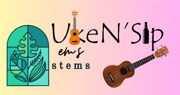 UkeN'Bloom at Em's Stems, 2 July | Event in Plattsburgh | AllEvents