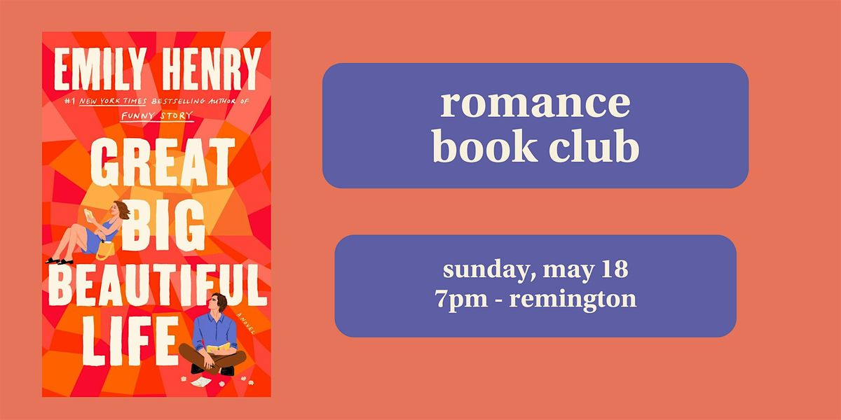 Romance Book Club: "Great Big Beautiful Life" by Emily Henry, 18 May | Event in Baltimore | AllEvents