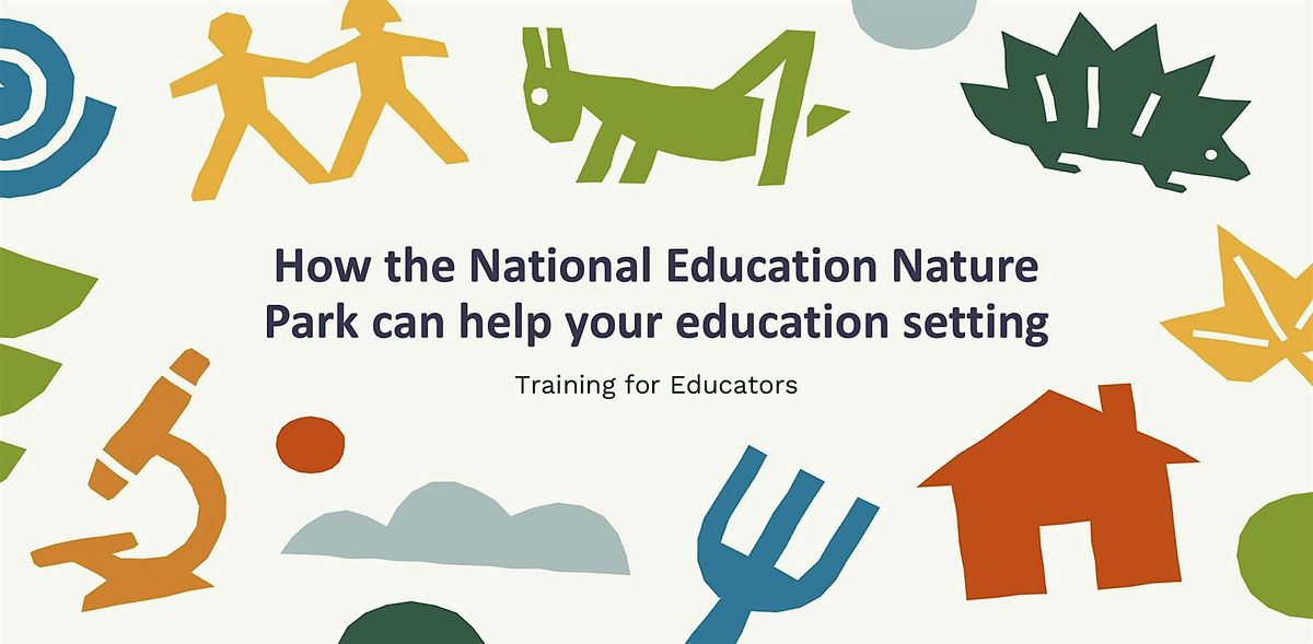 How the National Education Nature Park can help your education setting | Event in Dagenham | AllEvents