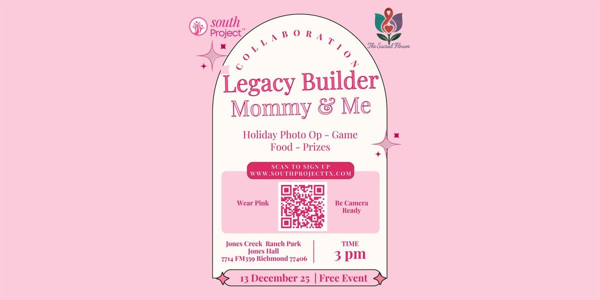 Legacy Builder:  Mommy & Me, 13 December | Event in Richmond | AllEvents
