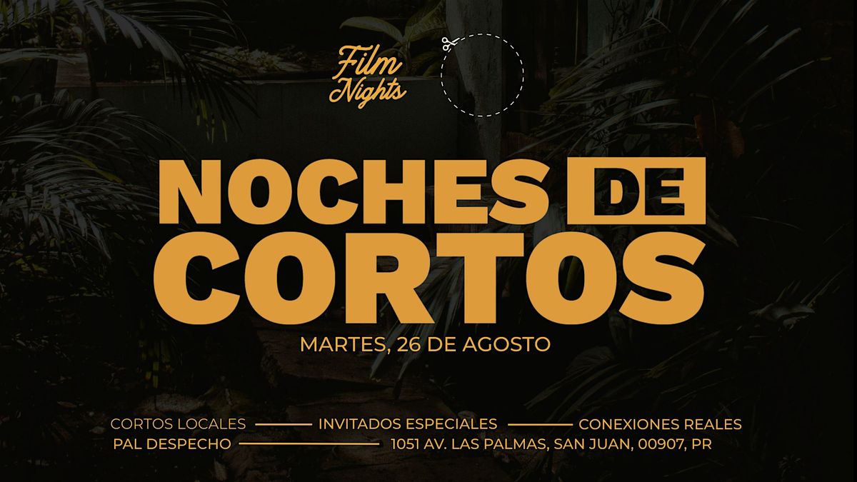 NOCHE DE CORTOS, 26 August | Event in San Juan | AllEvents