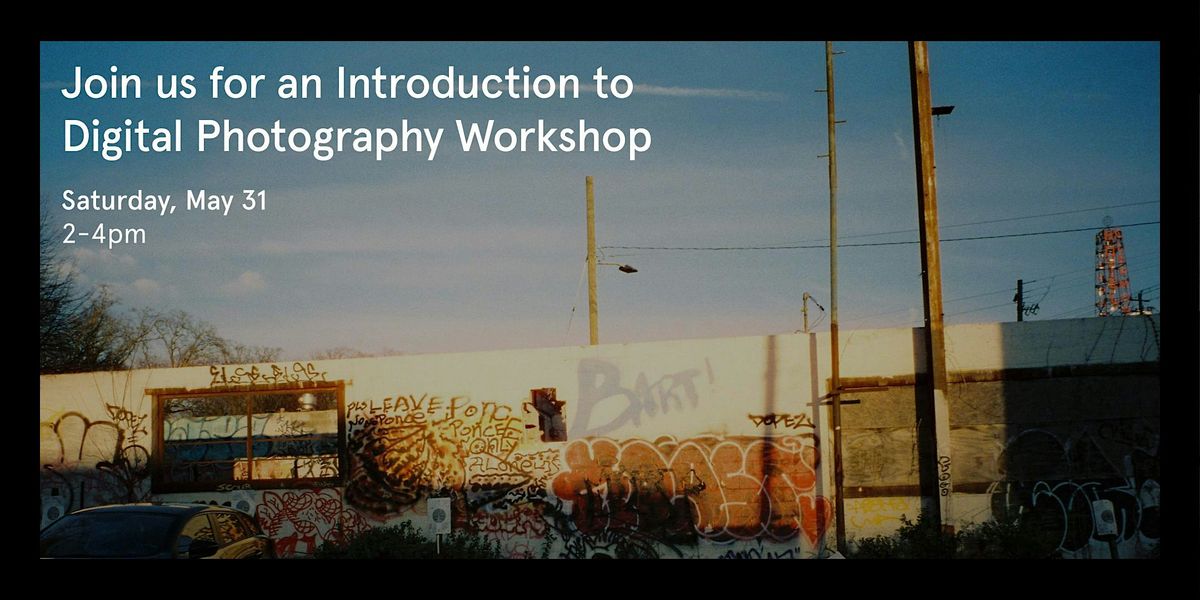 KEH’s Introduction to Digital Photography Workshop, 31 May | Event in Smyrna | AllEvents