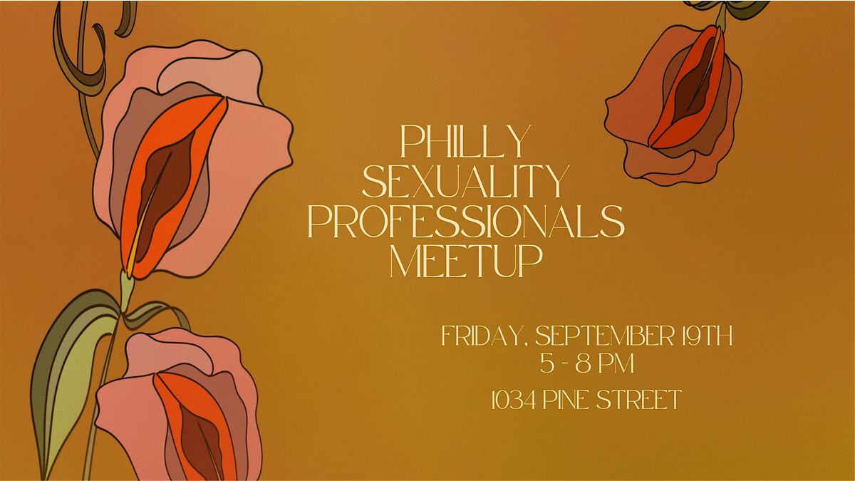 Philly Sexuality Professionals Meet Up: 9/19, 19 September | Event in Philadelphia | AllEvents