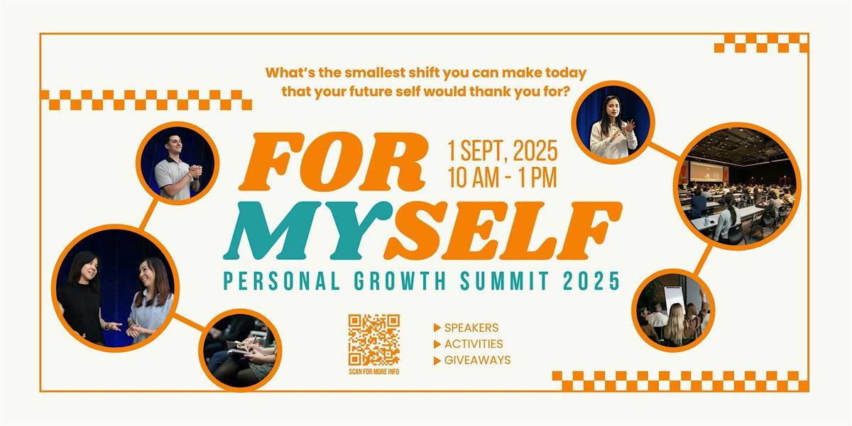 FOR MYSELF: Personal Growth Summit 2025, 1 September | Event in Anaheim | AllEvents