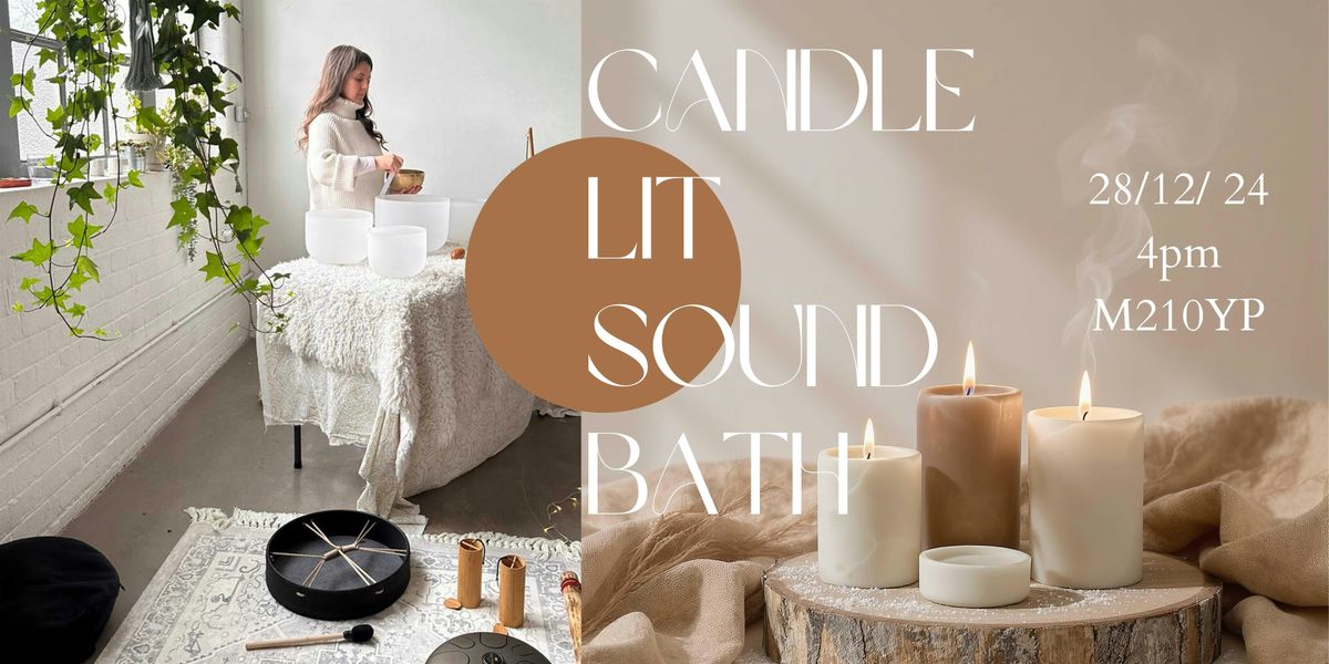 Candle Lit Sound Bath, 28 December | Event in Manchester | AllEvents