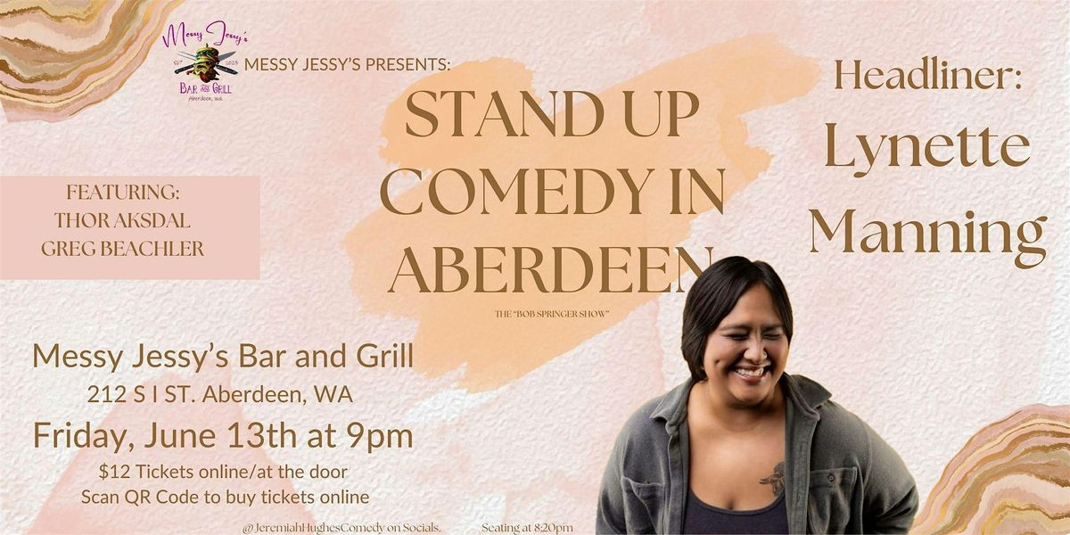 Comedy at Messy Jessy's with Lynette Manning, 13 June | Event in Aberdeen | AllEvents