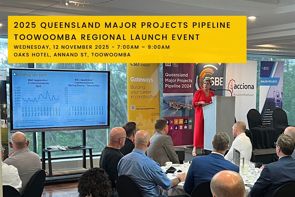 Qld Major Projects Pipeline Report: Toowoomba  - 12 November 2025, 12 November | Event in Toowoomba | AllEvents