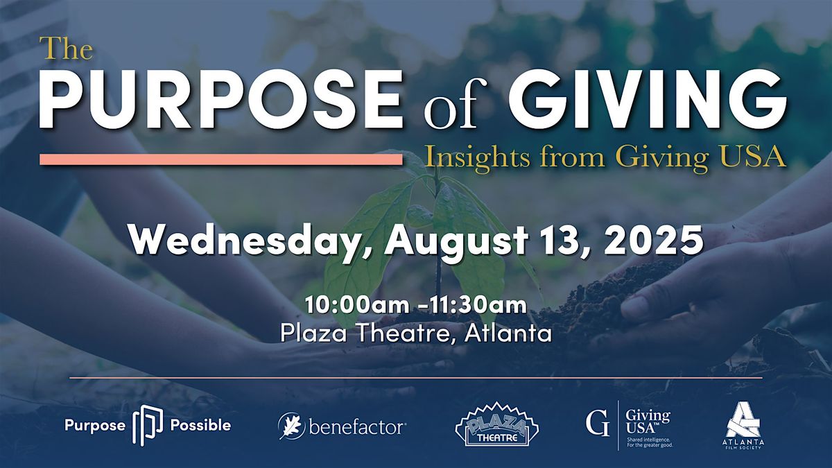 The Purpose of Giving: Insights from Giving USA, 13 August | Event in Atlanta | AllEvents