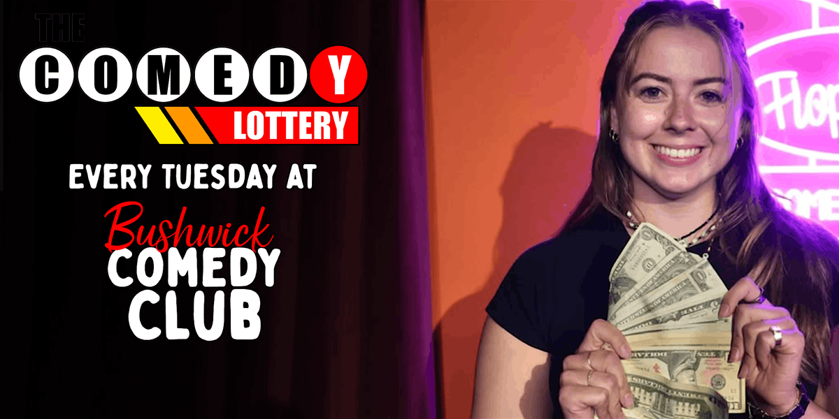 NYC's Biggest Comedy Competition - The Comedy Lottery | Event in Brooklyn | AllEvents