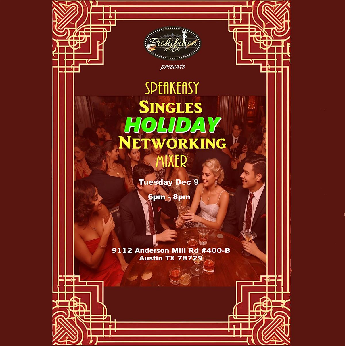 Speakeasy Singles HOLIDAY Networking Mixer @ Prohibition ATX | Event in Austin | AllEvents