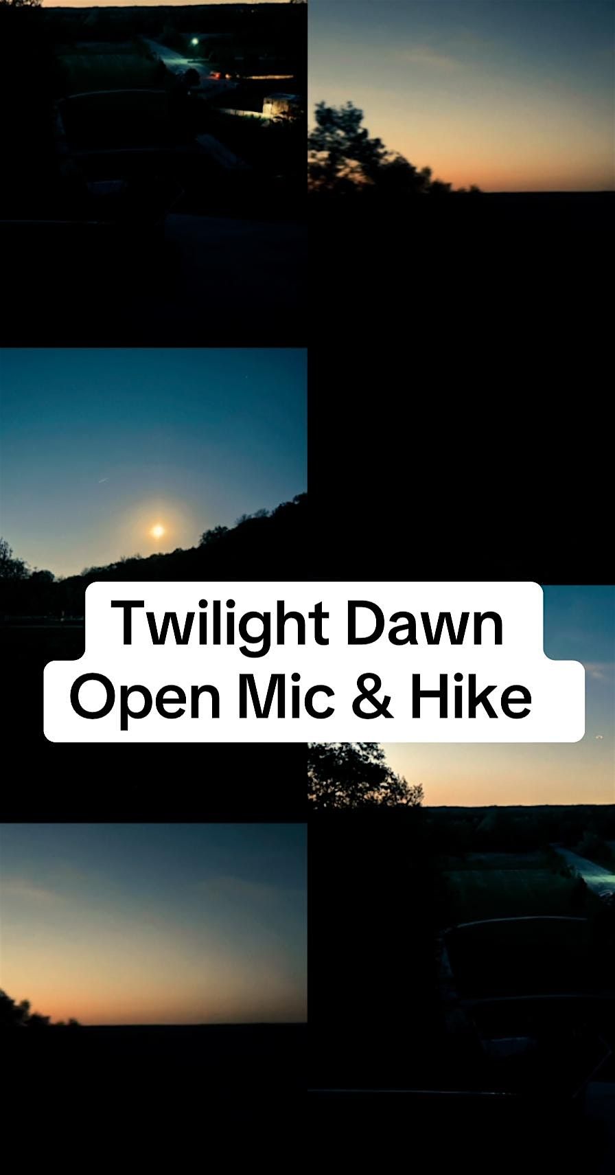 Twilight Dawn Open Mic & Hike, 30 May | Event in Palos Park | AllEvents