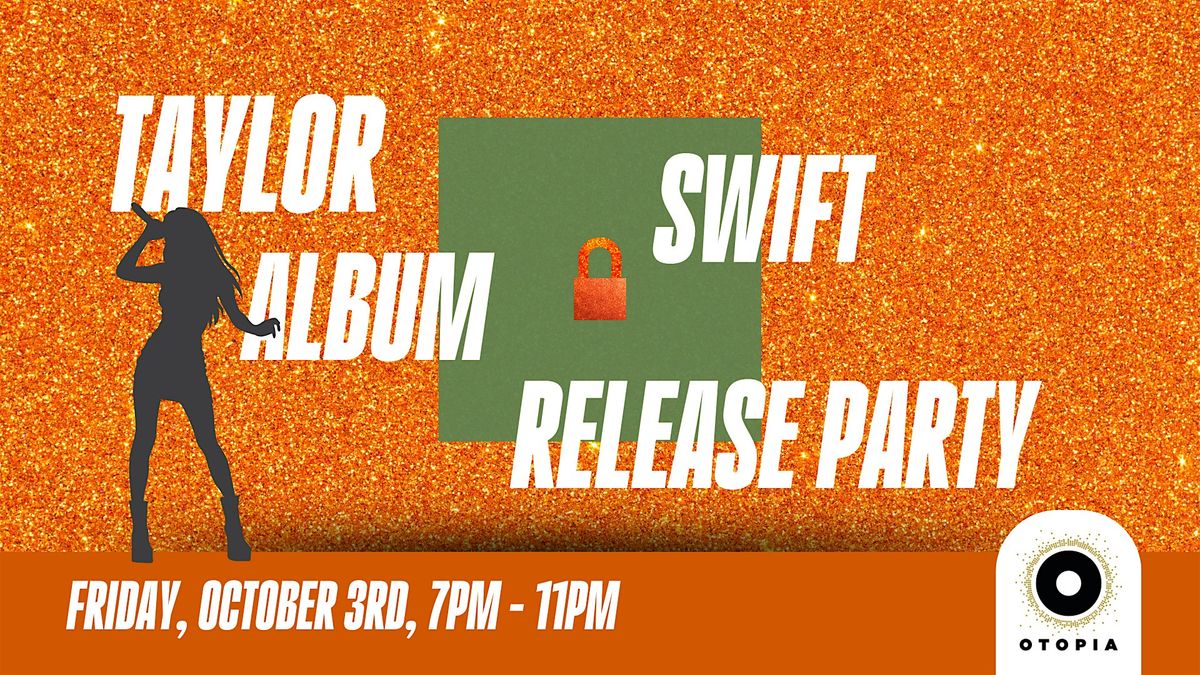 Taylor Swift Album Release Party, 3 October | Event in Austin | AllEvents