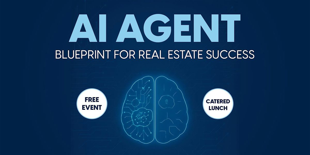 Ai Agent: Blueprint for Real Estate Success | Event in Sarasota | AllEvents