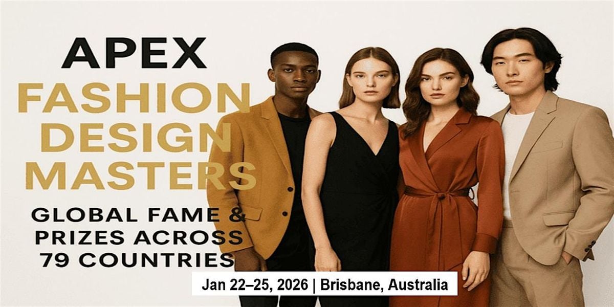 Apex Master Expos – Designer Fashion Shows in Brisbane, Australia, 22 January | Event in Benowa | AllEvents