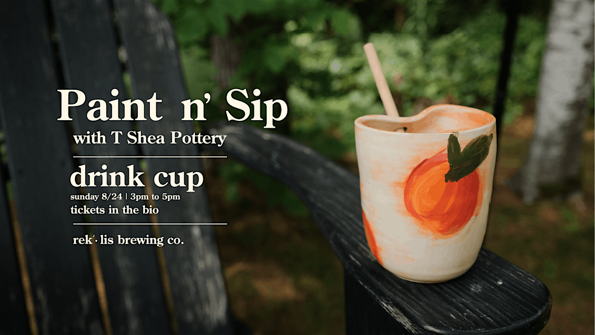 T Shea Pottery  | Paint n' Sip, 24 August | Event in Bethlehem | AllEvents