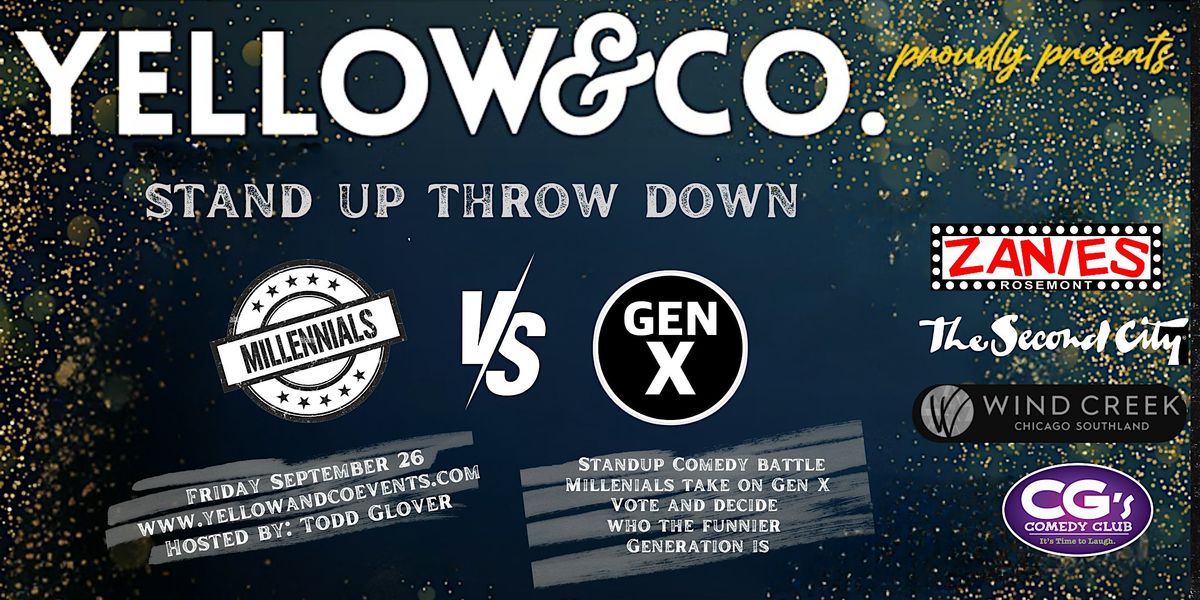 Yellow and Co. presents Standup Throw Down! Millennials vs. Gen X., 26 September | Event in Mahomet | AllEvents