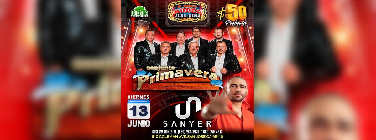 CONJUNTO PRIMAVERA & SANYER, 13 June | Event in San Jose | AllEvents