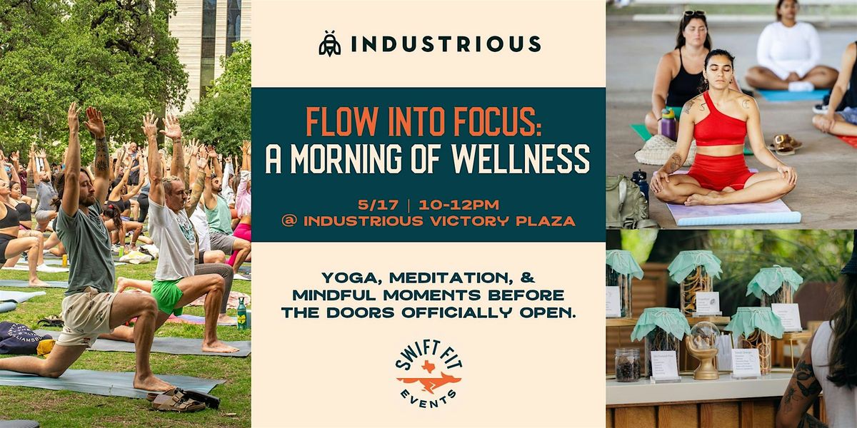 Flow Into Focus: A Morning of Wellness, 17 May | Event in Austin | AllEvents
