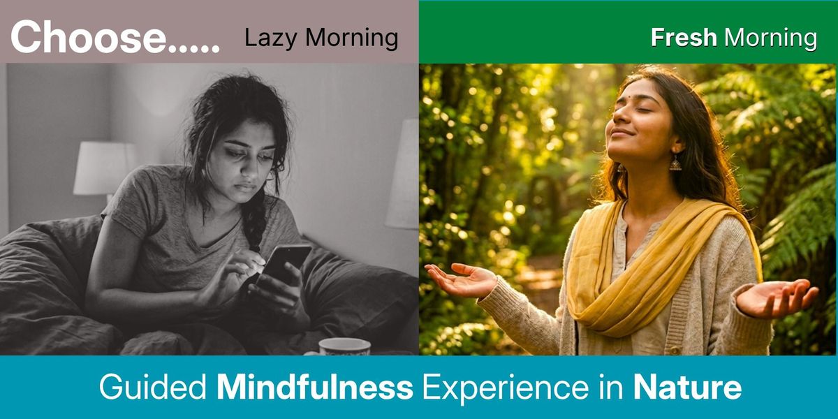 Morning Mindfulness in Nature