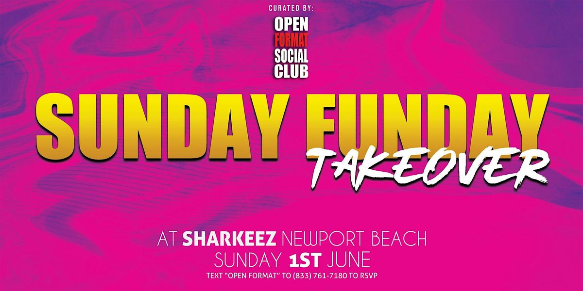 Sunday Funday Takeover, 1 June | Event in Newport Beach | AllEvents