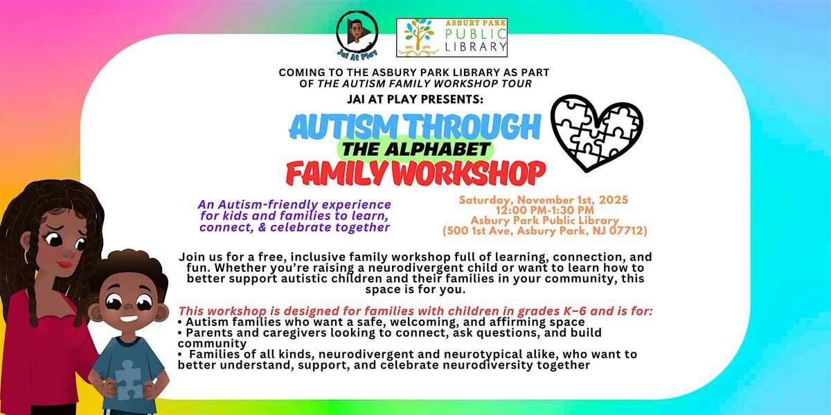 Autism Through The Alphabet: Inclusive Family Workshop (Grades K-6), 1 November | Event in Asbury Park | AllEvents