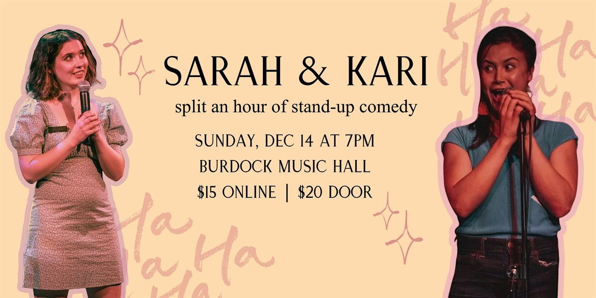 Sarah & Kari Split an Hour of Stand Up Comedy, 14 December | Event in Toronto | AllEvents