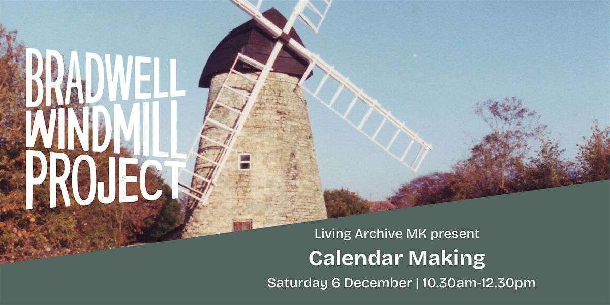 Calendar Making with Living Archive MK, 6 December | Event in Wolverton | AllEvents