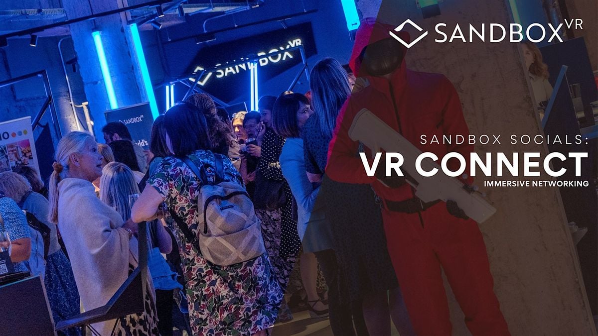 Sandbox Socials - VR Connect, 2 September | Event in Birmingham | AllEvents