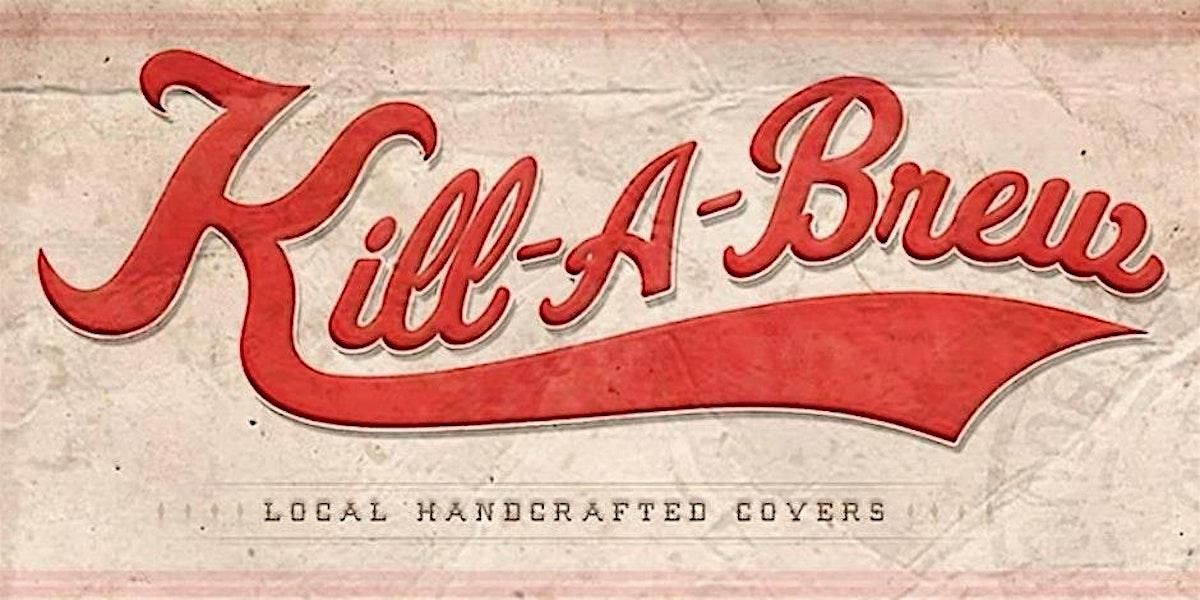 K*ll-A-Brew, 30 January | Event in Boise | AllEvents