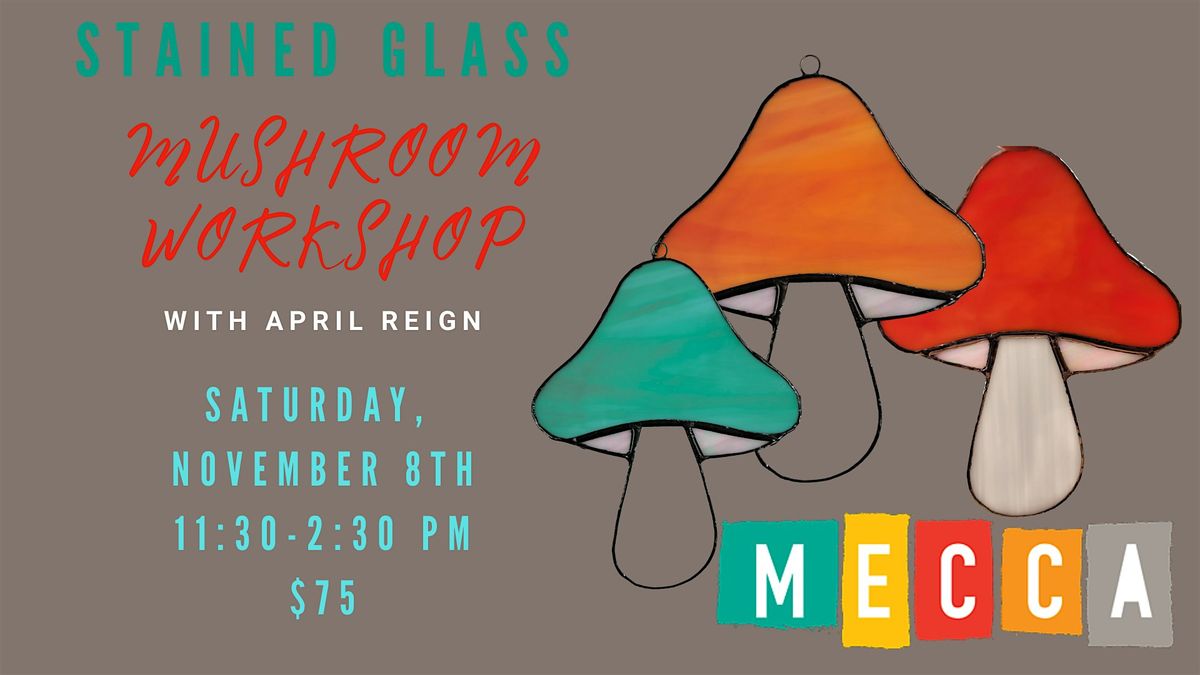 Stained Glass Mushroom Workshop with April Reign, 8 November | Event in Eugene | AllEvents