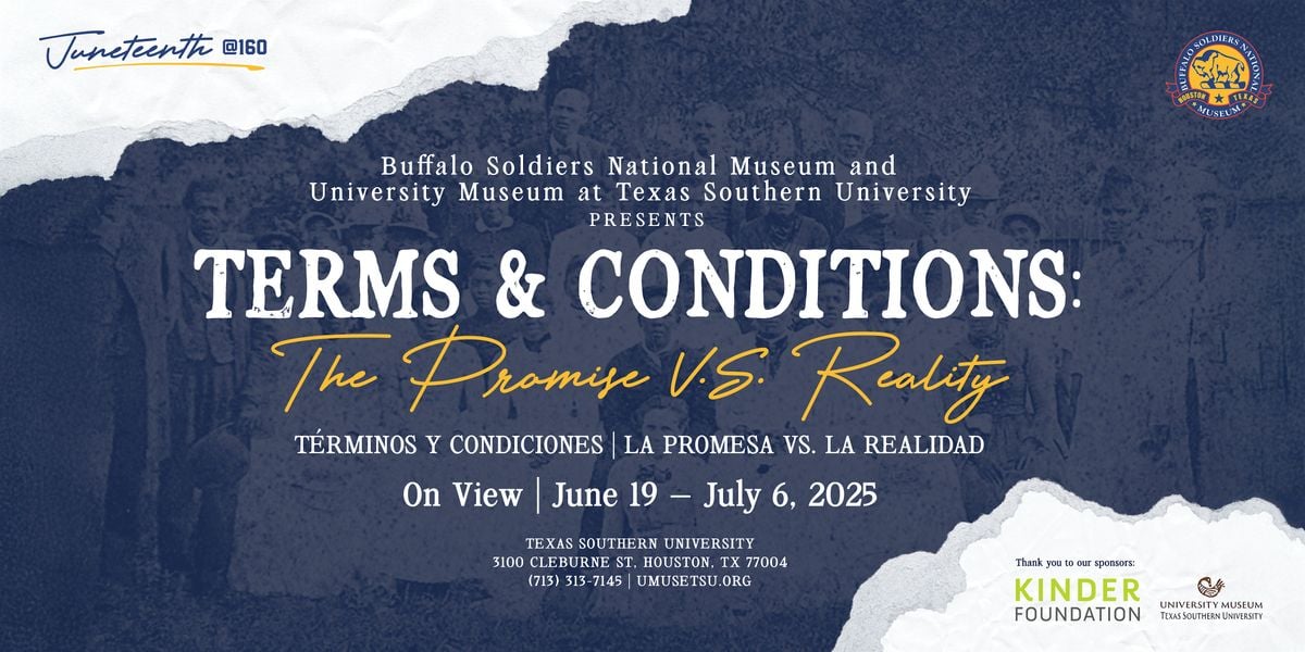 Juneteenth @160 Exhibition | Terms & Conditions: The Promise vs. Reality, 19 June | Event in Houston | AllEvents