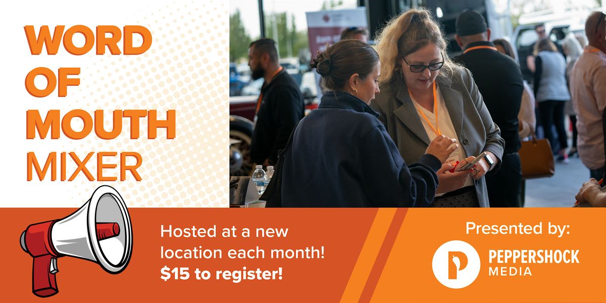 Word of Mouth Mixer: Meaningful Networking for Local Professionals, 24 June | Event in Boise | AllEvents