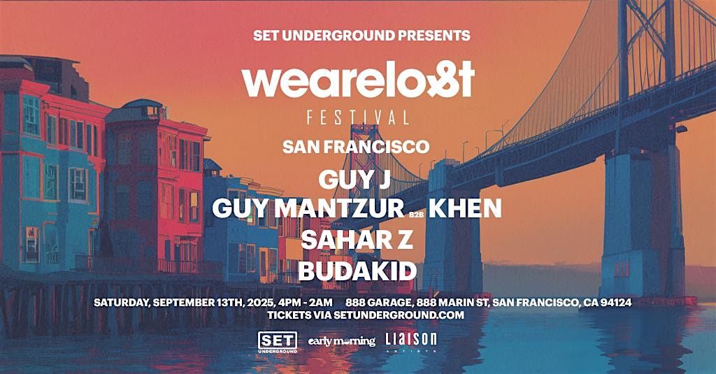 GUY J's We Are Lost Festival presented by SET Underground, 13 September | Event in San Francisco | AllEvents