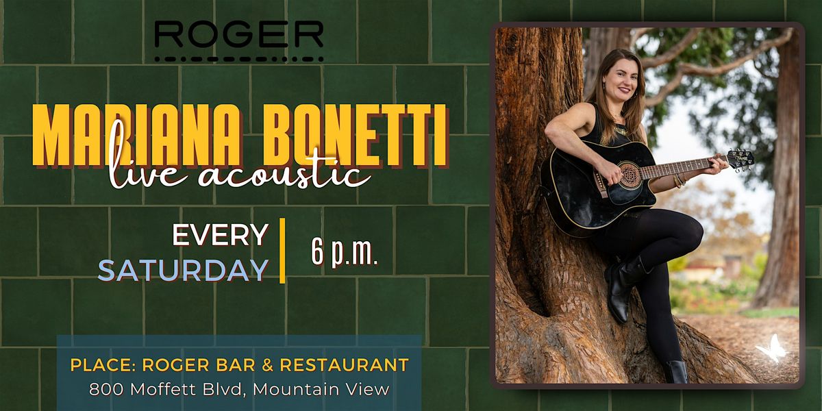 Live Music at ROGER with Mariana Bonetti | Event in Mountain View | AllEvents