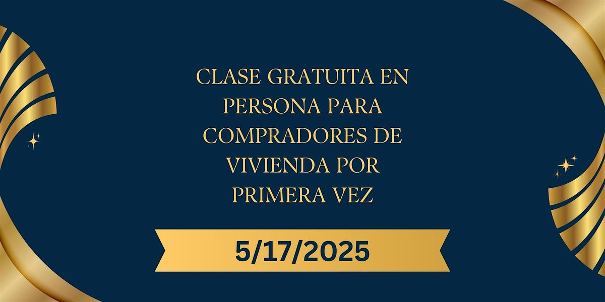 Gratis - Clase de primer tiempo comprador!, 17 May | Event in Kennewick | AllEvents