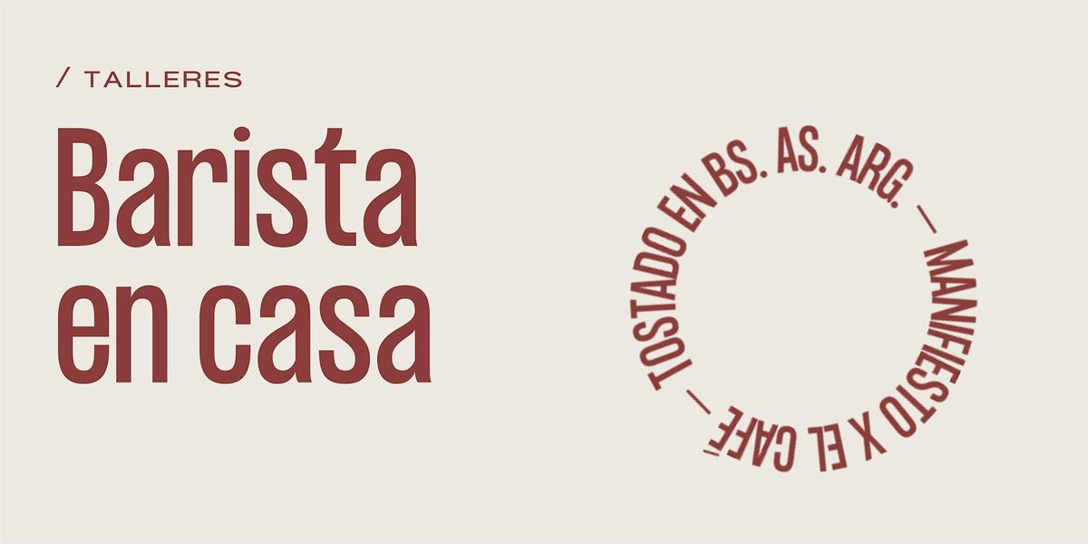 BARISTA EN CASA 1 CLASE  {JUEVES} | Event in CABA | AllEvents