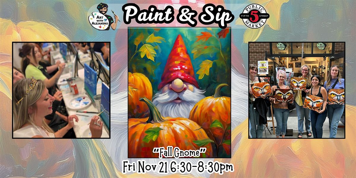 Copy of Paint & Sip at 5th St Alley “Fall Gnome”, 21 November | Event in Eugene | AllEvents