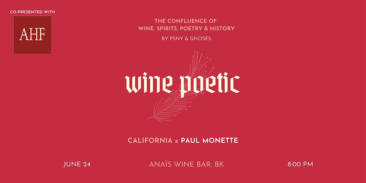 Wine Poetic: Paul Monette, 24 June | Event in Brooklyn | AllEvents