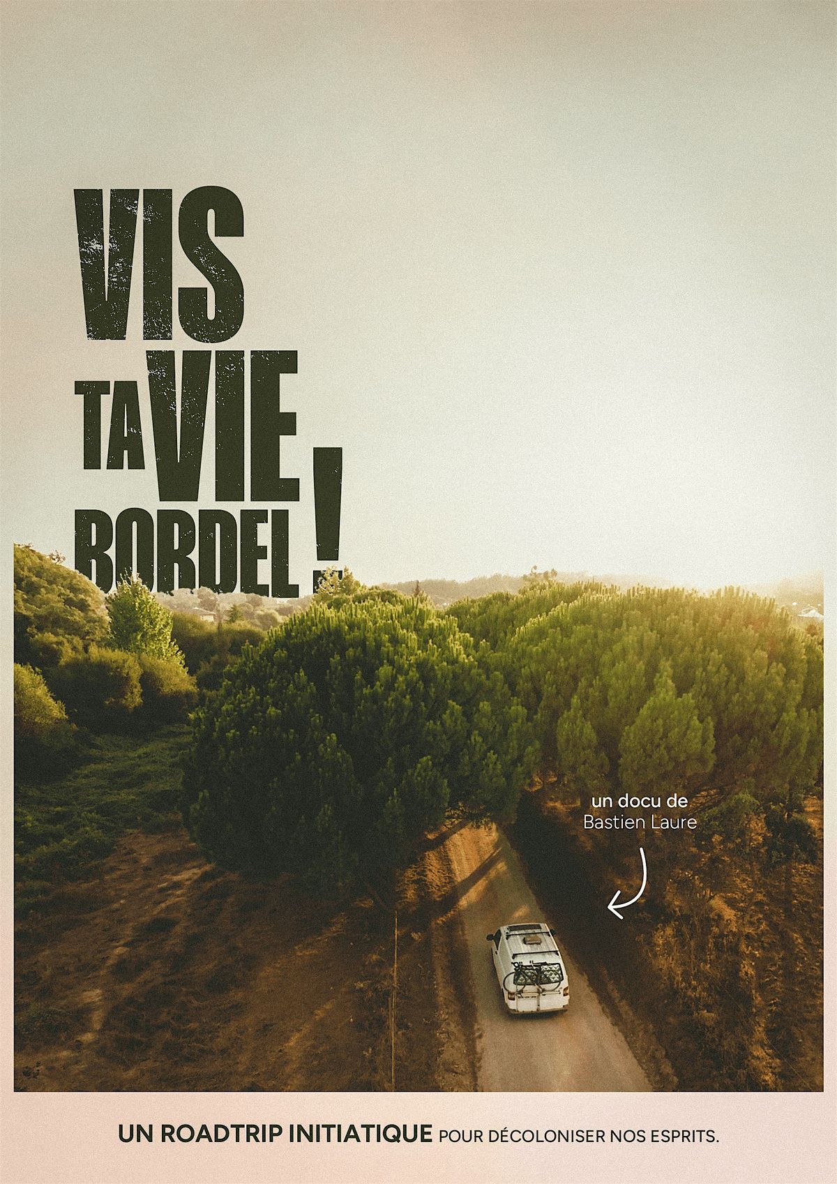 Cinéma - "Vis ta vie Bordel !" de Bastien Laure, 25 November | Event in Annecy | AllEvents