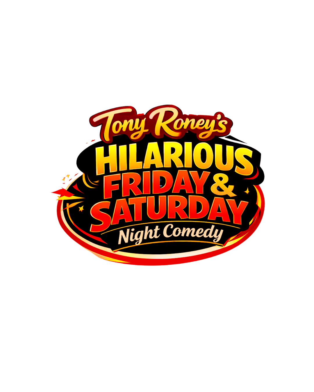 “Tony Roney’s Hilarious Friday Night Comedy,, 18426 Plymouth Rd ...
