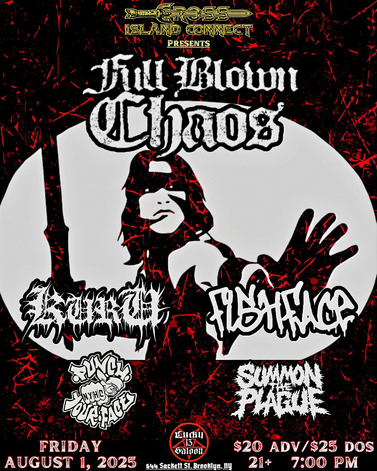 FULL BLOWN CHAOS w/KURU, FISHFACE, PUNCHYOURFACE + SUMMON THE PLAGUE, 1 August | Event in Brooklyn | AllEvents