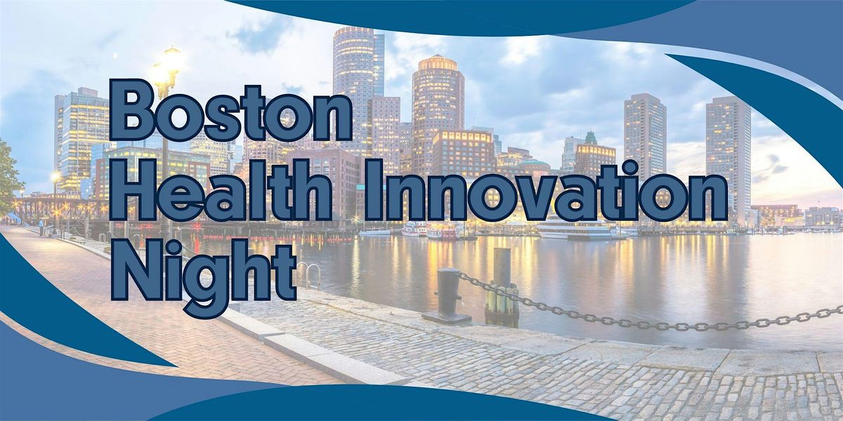 Boston Health Innovation Night on TechBio, 17 July | Event in Boston | AllEvents