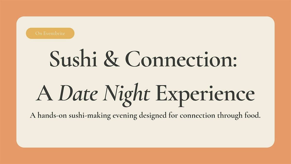 Mindful Sushi-making for Couples, 28 November | Event in Rosehill | AllEvents