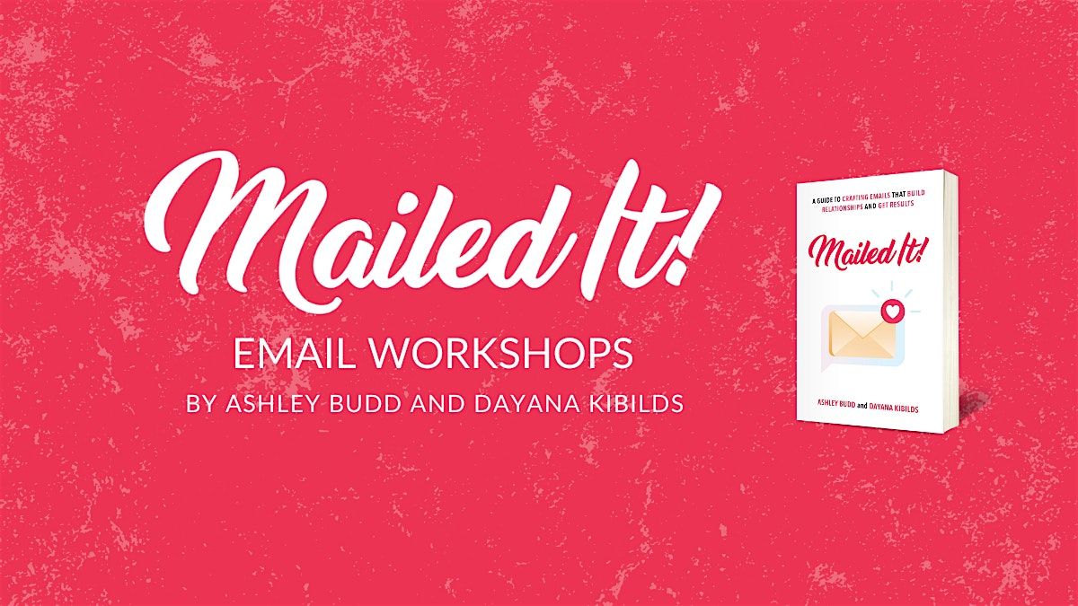 Advanced Email Strategy and Writing Workshop, 25 July | Online Event | AllEvents