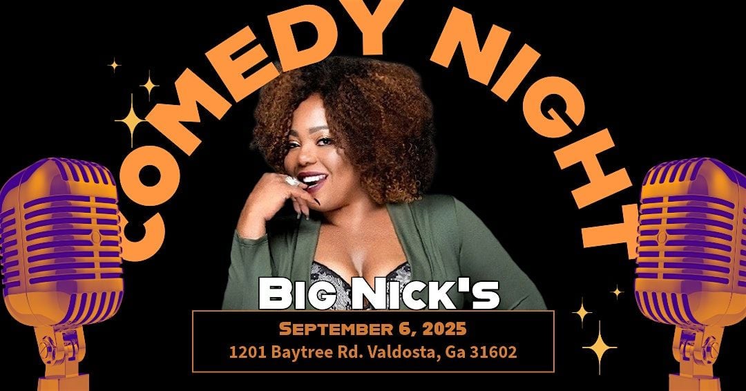 Big Nick's Comedy Corner, 6 September | Event in Valdosta | AllEvents