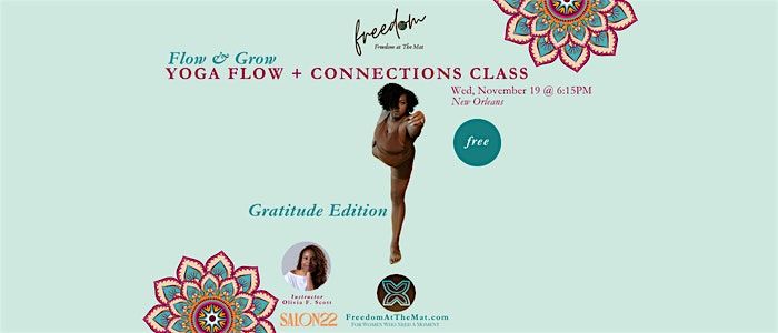 FREE Yoga & Connections Class by Freedom at The Mat, 19 November | Event in New Orleans | AllEvents