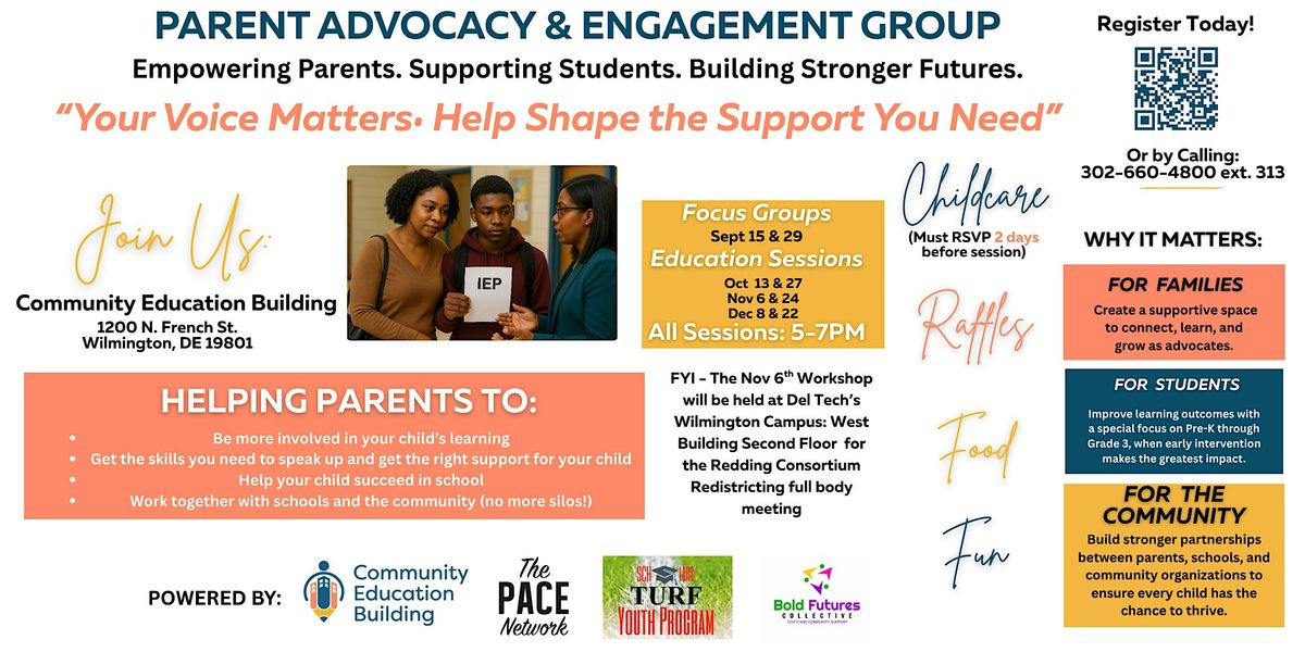 Parent Advocacy & Engagement Workshop Series (Community Wide- Wilm. DE) | Event in Wilmington | AllEvents