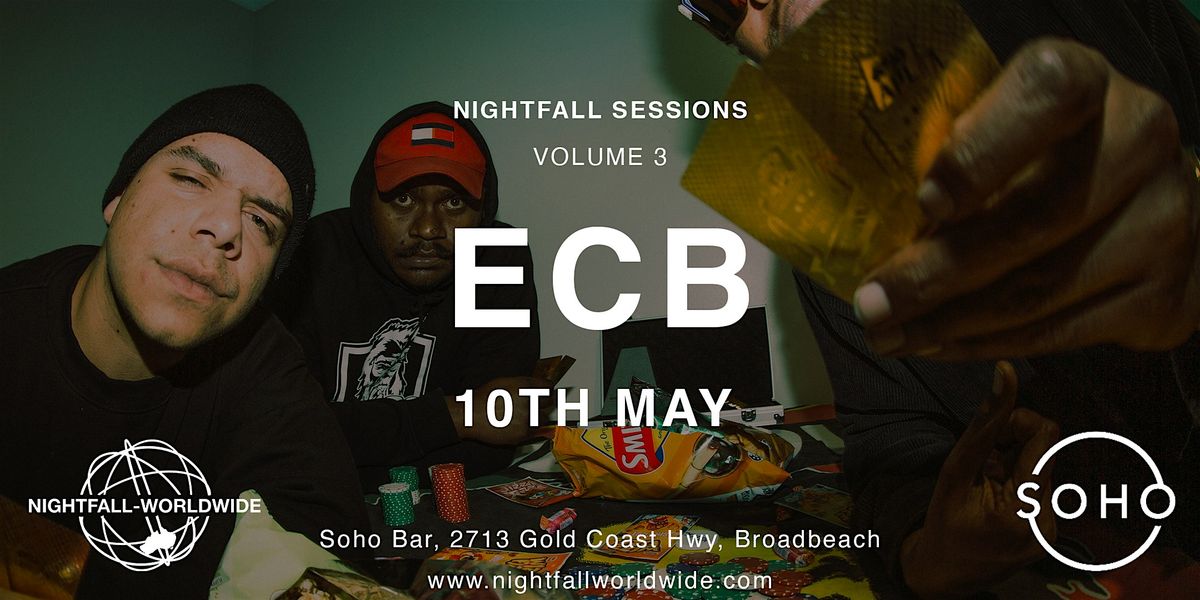 NIGHTFALL SESSIONS X ECB, 10 May | Event in Broadbeach | AllEvents