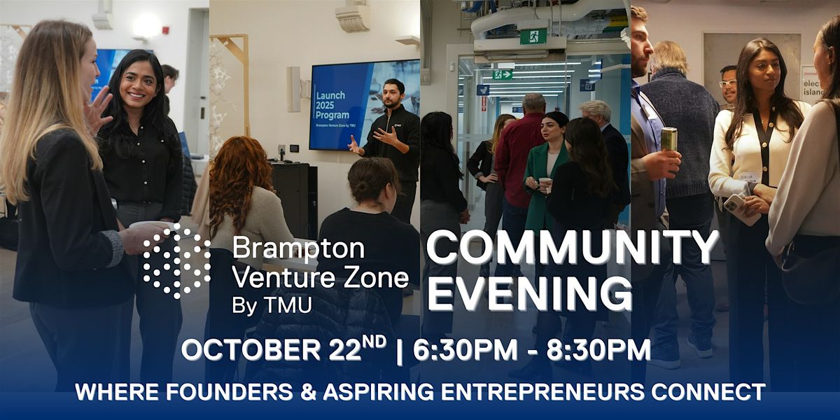BVZ Community Evening: Where Founders & Aspiring Entrepreneurs Connect, 22 October | Event in Brampton